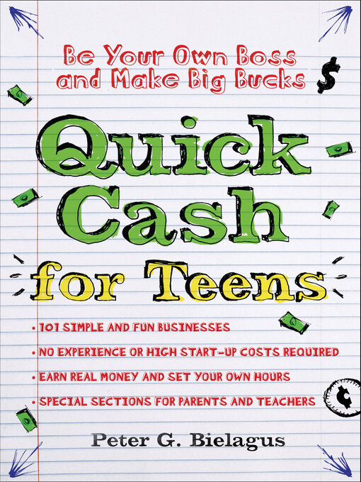 Title details for Quick Cash for Teens by Peter Bielagus - Available